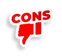 Cons
